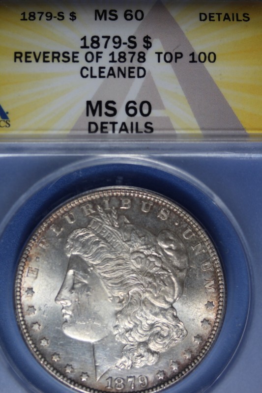 1879 S ANACS MS60 REVERSE OF 1878 TOP 100 MORGAN SILVER DOLLAR #50053