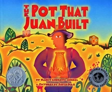 Pot that Juan built, The by Nancy Andrews-Goebel, Very Good Book