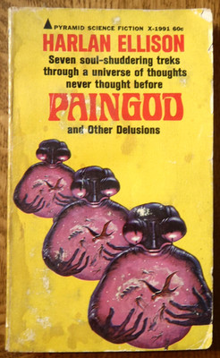 Paingod and Other Delusions by Harlan Ellison  - 1965 1st Printing Paperback