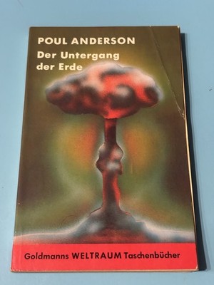 Goldmann SF Weltraum Taschenbücher Romane Paul Anderson Der Untergang Der Erde