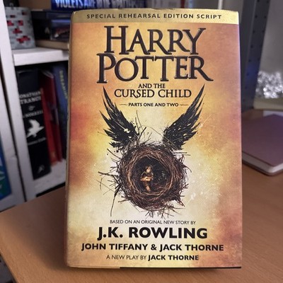 First Edition 1st Printing Harry Potter And The Cursed Child Rehearsal Edition