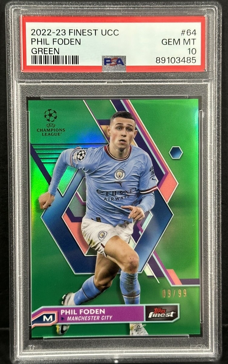 2022-23 Topps Finest UCC Manchester City Phil Foden Green /99 PSA