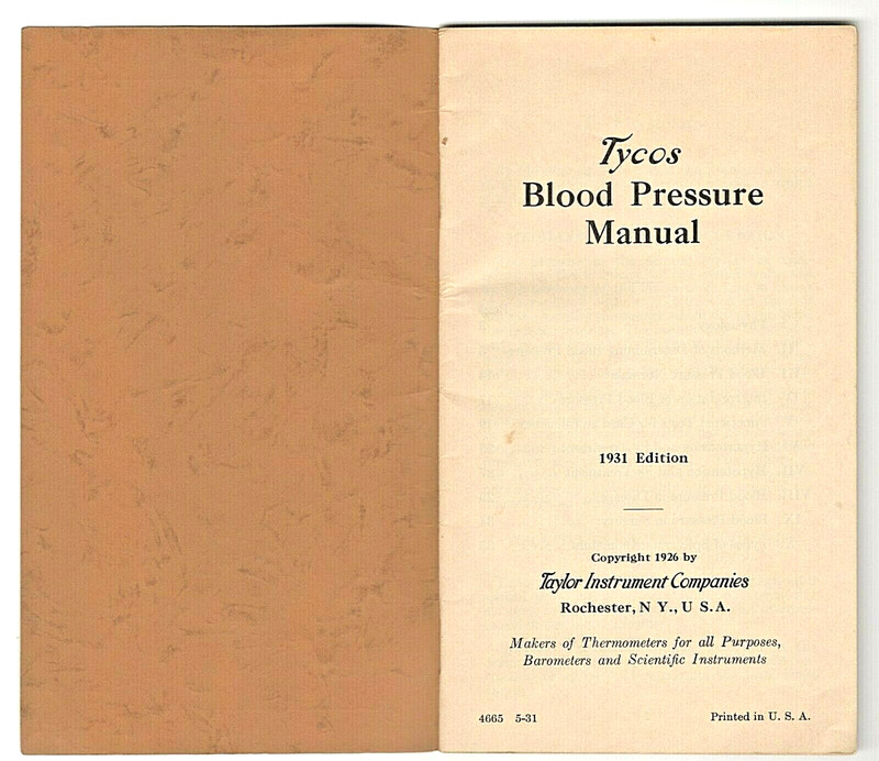  1931 EDITION TYCOS BLOOD PRESSURE MANUAL TAYLOR INSTRUMENT CO. NY 40 pages