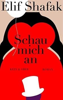 Schau mich an  von Elif Shafak | Buch | Zustand wie neu