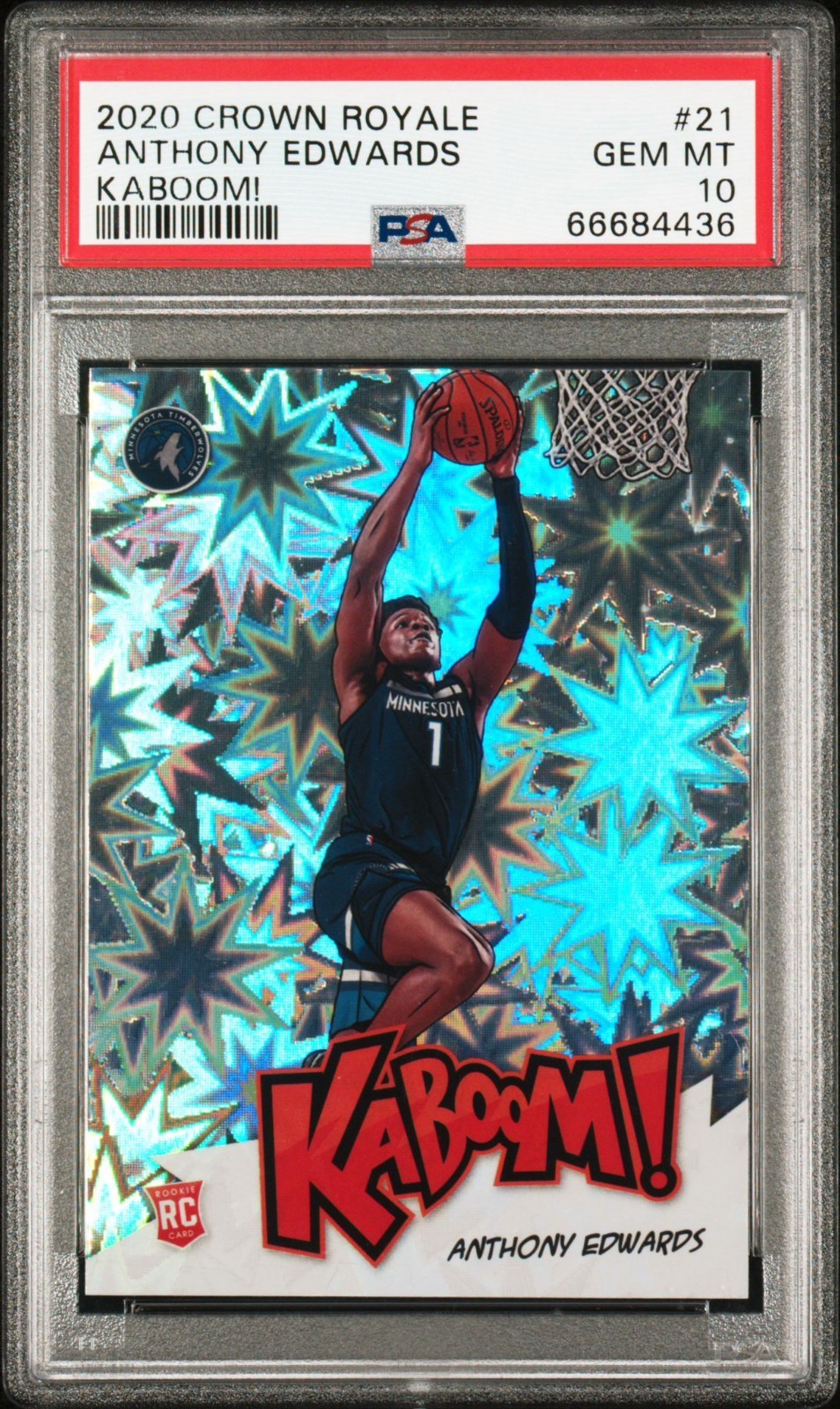 2020-21 Panini Crown Royale RC Anthony Edwards KABOOM!  PSA 10 GEM MINT