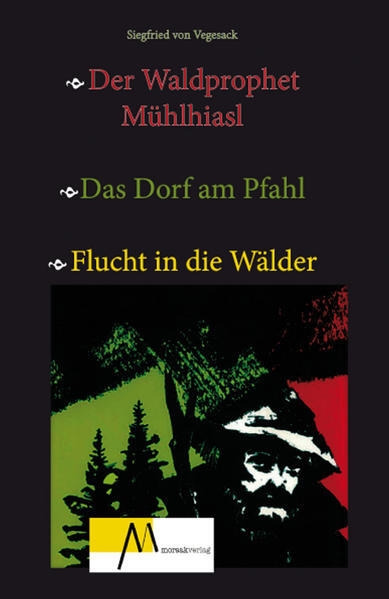 Thumbnail - Der Waldprophet Mühlhiasl | Siegfried Von Vegesack | 2019 | Deutsch