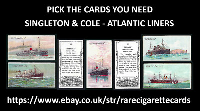 SINGLETON & COLE - ATLANTIC LINERS - PICK THE CARDS YOU NEED