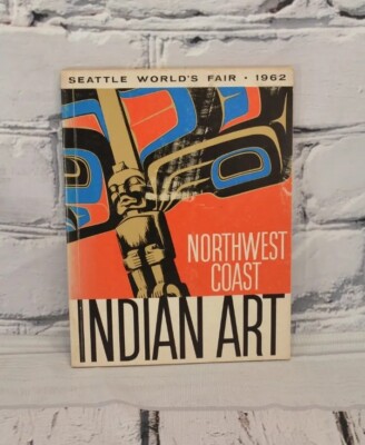 Seattle World's Fair 1962 Northwest Coast Indian Art exhibit by