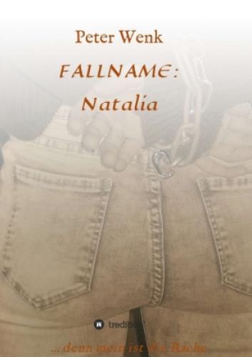 Fallname: Natalia ...denn Mein Ist Die Rache 4982