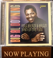 Big Al Downing - Still Rockin' & Rollin' Down On The Farm - Jasmine UK - Import