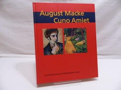 Stephan : August Macke / Cuno Amiet