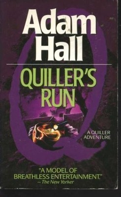 QUILLER'S RUN By Adam Hall *Excellent Condition*