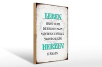 Holzschild Spruch 30X40 Cm Leben Seinem Herzen Zu Folgen Deko Schild
