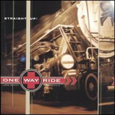 Straight Up! by One Way Ride: New