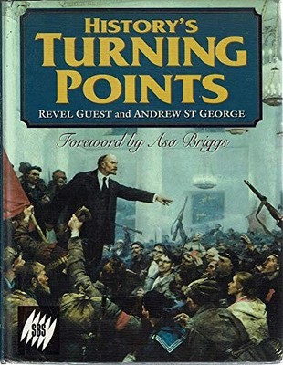 History's Turning Point,Revel Guest, Andrew St.George, Asa Brigg