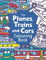 The Planes, Trains And Cars Colouring Book | Chris Dickason | Englisch | Buch