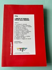 Crisp - I servizi di pubblica utilità alla persona - Franco Angeli - Anno 2000
