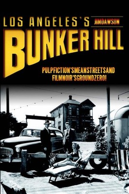 NEW The History Press Los Angeles's Bunker Hill, CA 9781609495466  Trade Paperba