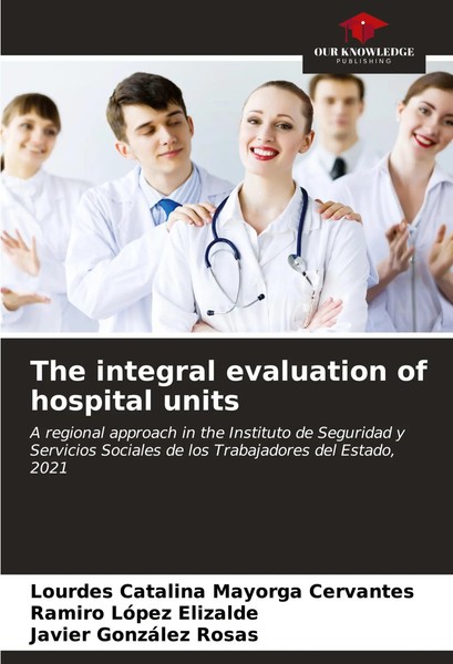Lourdes Catalina Mayorga Cervantes (U. A.) | The Integral Evaluation Of...-image