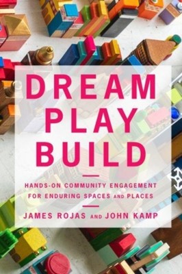 Dream Play Build von James Rojas (Taschenbuch) (9781642831498)