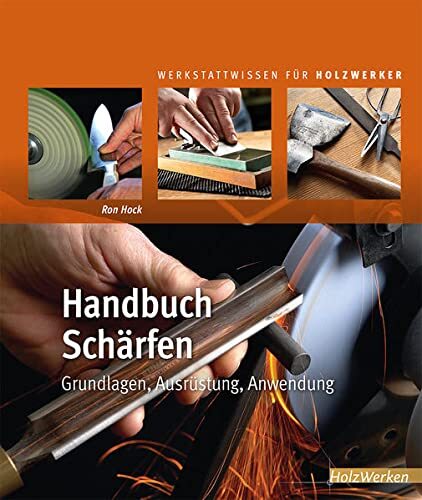 Ron Hock c/o Hock Tools  Handbuch Schärfen: Grundlagen, Ausr (Copertina rigida)