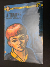 La patrouille des Castors - Le traitre sans visage - EO de  1962 - BE