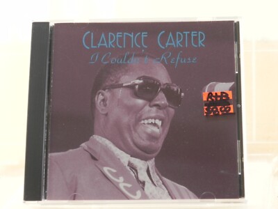 Clarence Carter : I Couldn't Refuse - Audio CD