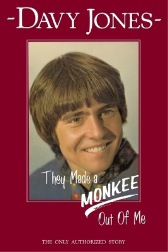 Thumbnail - Davy Jones They Made A Monkee Out Of Me (taschenbuch)