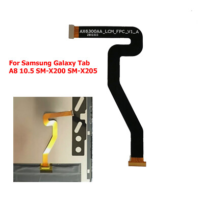 LCD Display Flex Cable Ribbon For Samsung Galaxy Tab A8 10.5 SM-X200 SM-X205