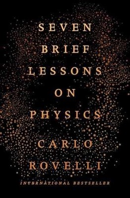 Seven Brief Lessons on Physics - Hardcover, by Rovelli Carlo - Very Good g