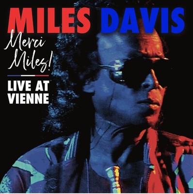 Miles Davis - Merci, Miles! Live At Vienne [New Vinyl LP]