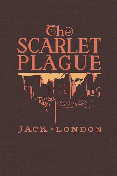 Jack London | The Scarlet Plague | Taschenbuch | Englisch (2024)-image