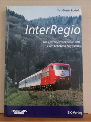InterRegio : Die abenteuerliche Geschichte eines  - aus Nachlass / Dachbodenfund