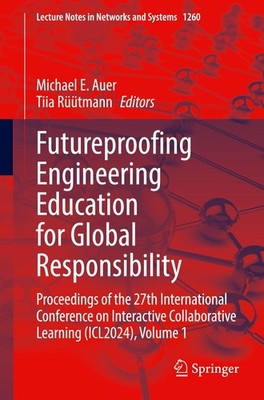 Futureproofing Engineering Education for Global Responsibility Auer (u. a.) Buch