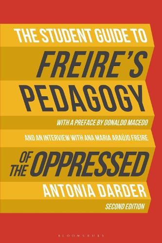 The Student Guide to Freire's 'Pedagogy of the Oppressed' by ... - - Image 2
