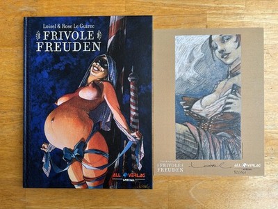 Frivole Freuden Rose Le Guirec, Regis Loisel VZA mit Druck 99 Ex. All Verlag