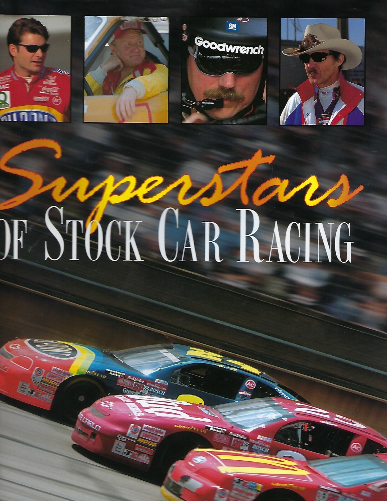 Superstars of Stock Car Racing Frank Moriarty 2001 Hardcover Book
