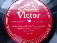 Evan Williams 78rpm Single 12-inch Victor Records #74490 When You and I Were....