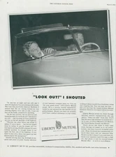 1951 Liberty Mutual Close Call Car Accident Look Out I Shouted Vtg Print Ad SP19