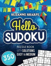 Hello, Sudoku (Easy Sudoku for Beginners): (Easy and Medium Sudoku Puzzle Book W