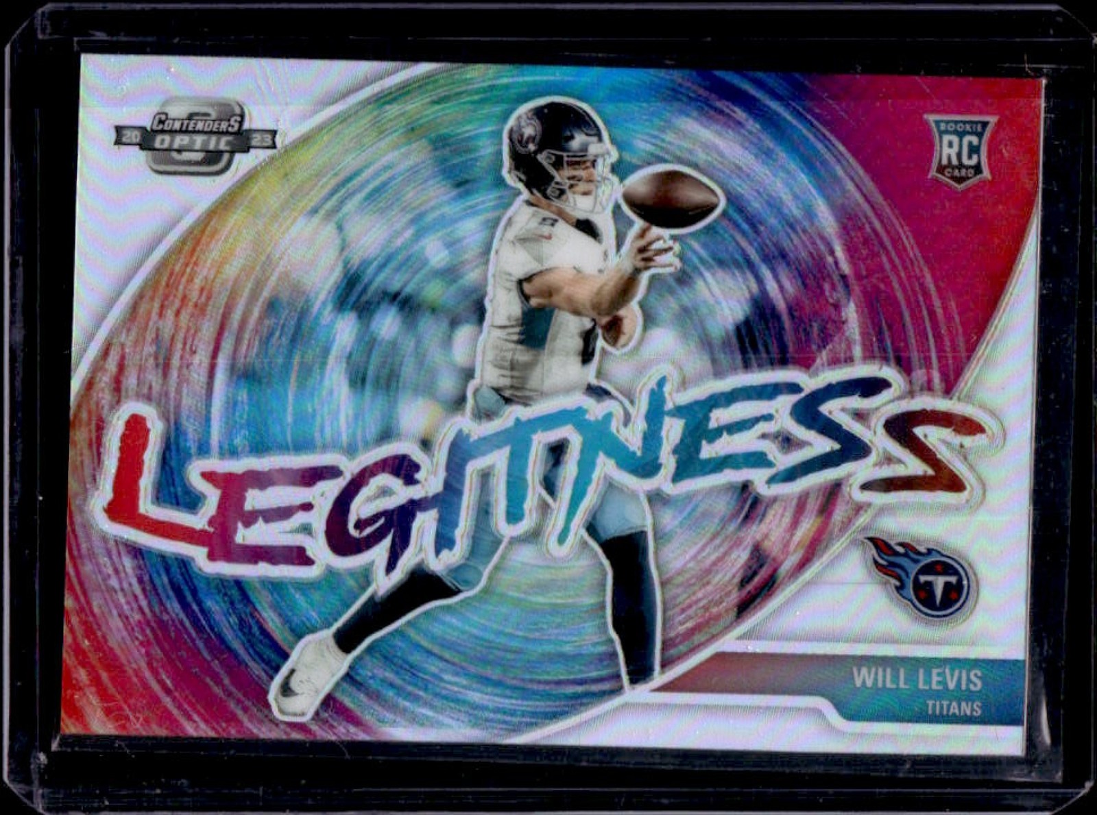 2023 Contenders Optic Will Levis Legitness RC Rookie #LEG-WLS Titans