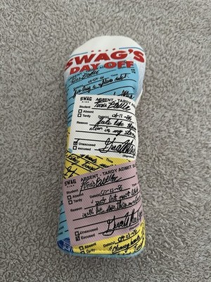 Swag Golf  Swag's Day Off  Tardy Slips Ferris Bueller Fairway Headcover