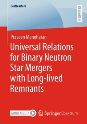Manoharan - Universal Relations for Binary Neutron Star Mergers with L - X555z