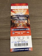 MANNING  BRADY 2014 NFL AFC CHAMPIONSHIP FULL FOOTBALL TICKET BRONCOS PATRIOTS