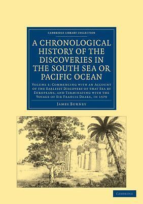 A Chronological History of the Discoveries in the South Sea or Pacific… Volume 1