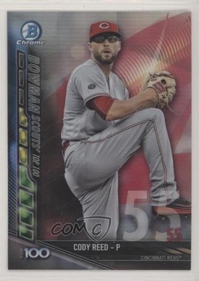 2017 Bowman Chrome Bowman Scouts Top 100 Cody Reed #BTP-55 c7w