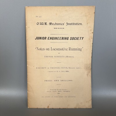 GWR Mechanics Institution Swindon Junior Engineering Society 1902 locomotive 