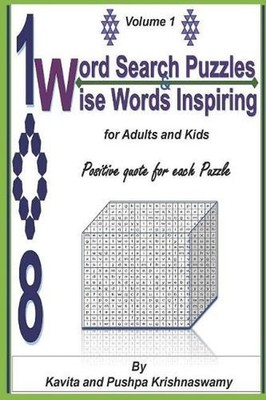 108 Word Search Puzzles & Wise Words Inspiring: Positive Quote for Each Puzzle b