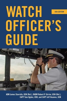 Watch Officer's Guide, 16th Edition by James G. Stavridis (English) Hardcover Bo