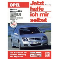 Opel Vectra C Gts Z02 2002-2008 Jetzt Helfe Ich Mir Selbst Reparaturhandbuch